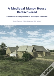 Capa do artigo Medieval Manor House Rediscovered