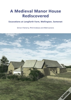 Capa do artigo Medieval Manor House Rediscovered