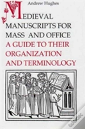 Capa do artigo Medieval Manuscripts For Mass And Office