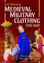 Medieval Military Clothing 1320â€“1620 - Preview