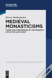 Medieval Monasticisms