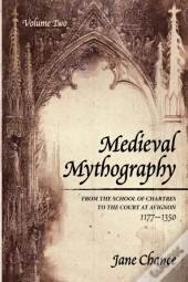 Medieval Mythography, Volume Two: From T