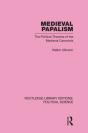 Medieval Papalism (Routledge Library Editions: Political Science Volume 36) - Preview