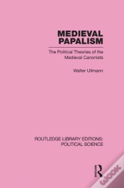 Capa do artigo Medieval Papalism (Routledge Library Editions: Political Science Volume 36)