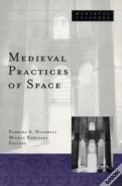 Capa do artigo Medieval Practices Of Space