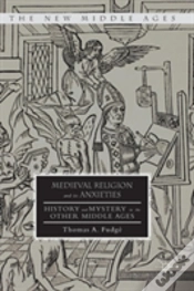 Capa do artigo Medieval Religion And Its Anxieties