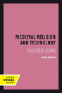 Medieval Religion And Technology - Preview
