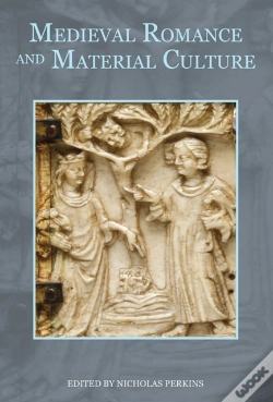 Capa do artigo Medieval Romance And Material Culture