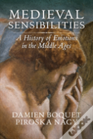 Medieval Sensibilities