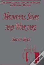 Medieval Ships And Warfare