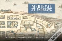 Medieval St Andrews