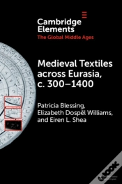 Capa do artigo Medieval Textiles Across Eurasia, C. 300-1400