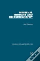Medieval Thought And Historiography