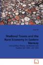 Medieval Towns And The Rural Economy In - Preview