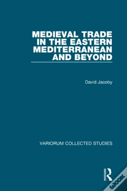 Capa do artigo Medieval Trade In The Eastern Mediterranean And Beyond