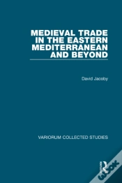 Capa do artigo Medieval Trade In The Eastern Mediterranean And Beyond