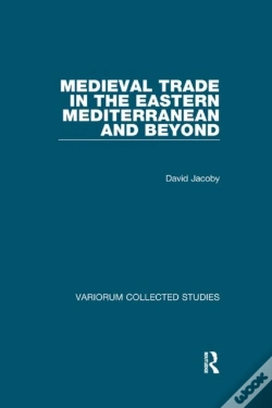 Capa do artigo Medieval Trade In The Eastern Mediterranean And Beyond