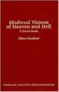 Medieval Visions Of Heaven And Hell
