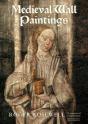 Medieval Wall Paintings In English And Welsh Churches - Preview