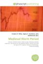 Medieval Warm Period - Preview