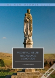 Capa do artigo Medieval Welsh Pilgrimage, C.1100-1500