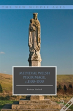Capa do artigo Medieval Welsh Pilgrimage, C.1100â€“1500