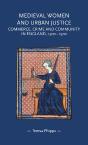 Medieval Women And Urban Justice - Preview