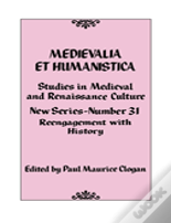 Medievalia Et Humanistica No. 31