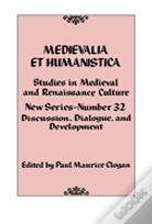 Medievalia Et Humanistica No. 32
