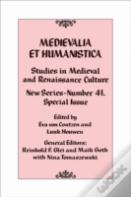 Medievalia Et Humanistica, No. 41