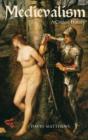 Medievalism: A Critical History - Preview