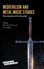 Medievalism And Metal Music Studies - Preview