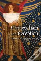 Medievalism And Reception