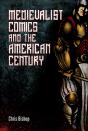 Medievalist Comics And The American Century - Preview