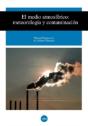 Medio Atmosférico, El. Meteorología Y Contaminación - Preview