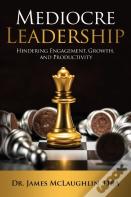 Mediocre Leadership
