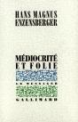 Médiocrité Et Folie : Recueil De Textes Épars - Preview