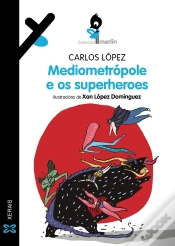 Capa do artigo Mediometropole E Os Superheroes