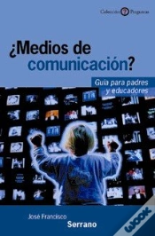 Capa do artigo ¿Medios De Comunicación? Guía Para Padres Y Educadores