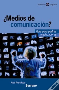 Capa do artigo ¿Medios De Comunicación? Guía Para Padres Y Educadores