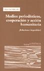 Medios Periodisticos Coop. Y Acc. Humanitaria - Preview
