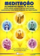 Meditação Alimento Para a Alma