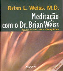 Capa do artigo Meditação com o Dr. Brian Weiss