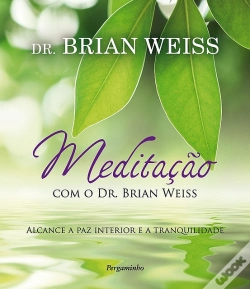 Capa do artigo Meditação com o Dr. Brian Weiss