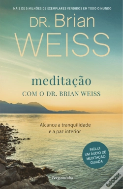 Capa do artigo Meditação com o Dr. Brian Weiss