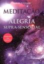 Meditação e Alegria Supra Sensorial - Preview