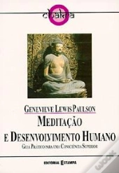 Meditação e Desenvolvimento Humano