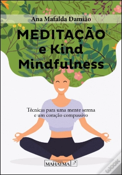 Capa do artigo Meditação e Kind Mindfulness