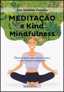 Meditação e Kind Mindfulness