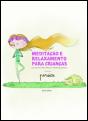 Meditação e Relaxamento para Crianças - Preview